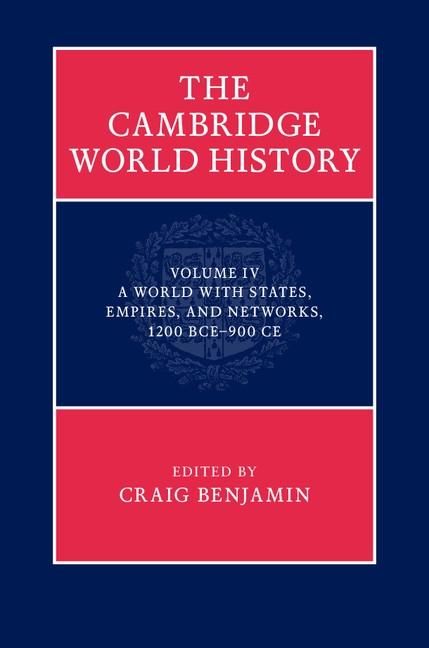 Produktbild: Cambridge World History: Volume 4, A World with States, Empires and Networks 1200 BCE-900 CE