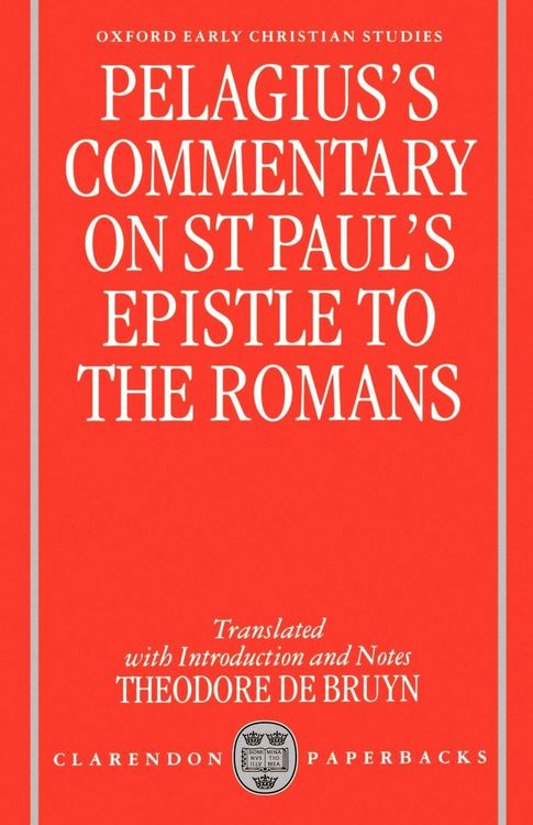 Produktbild: Pelagius's Commentary on St Paul's Epistle to the Romans