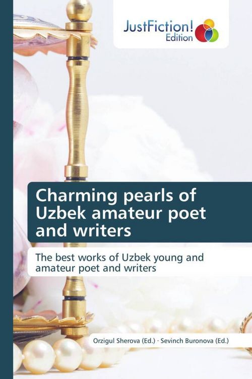 Produktbild: Charming pearls of Uzbek amateur poet and writers