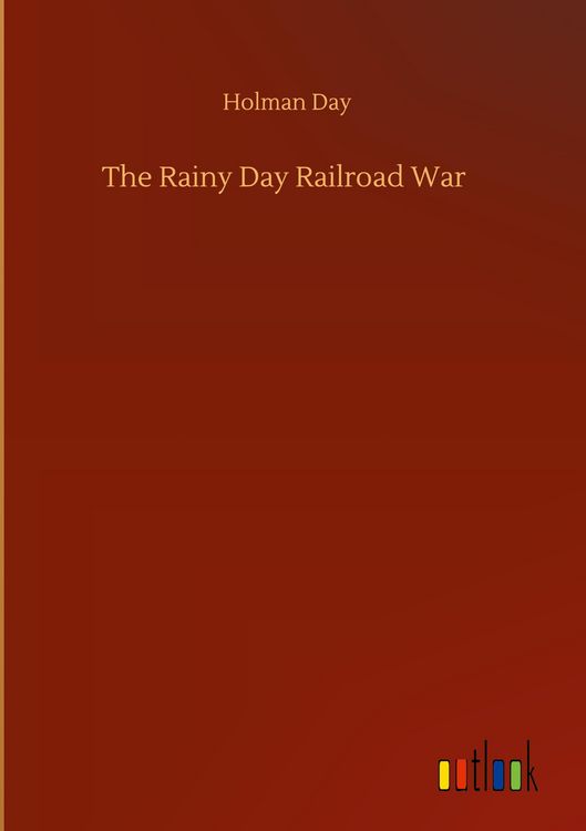 Produktbild: The Rainy Day Railroad War