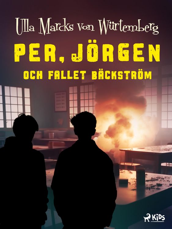 Produktbild: Per, J&ouml;rgen och fallet B&auml;ckstr&ouml;m