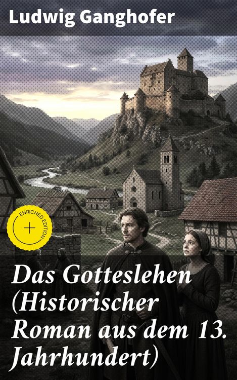 Produktbild: Das Gotteslehen (Historischer Roman aus dem 13. Jahrhundert)
