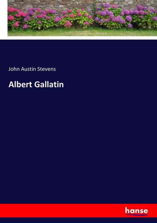 Produktbild: Albert Gallatin