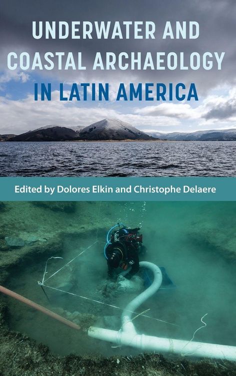 Produktbild: Underwater and Coastal Archaeology in Latin America