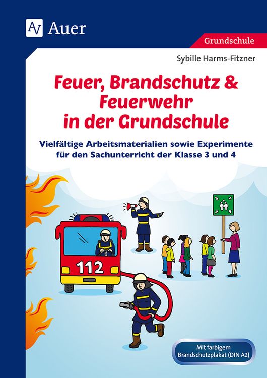 Produktbild: Feuer, Brandschutz & Feuerwehr in der Grundschule