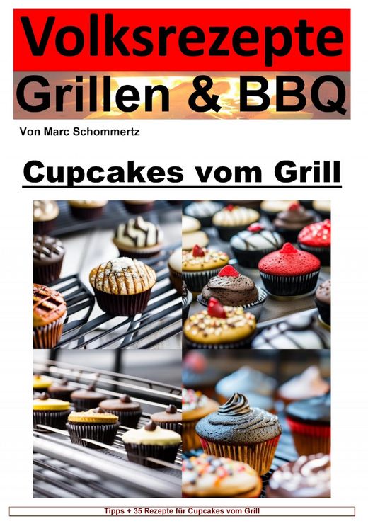 Produktbild: Volksrezepte Grillen und BBQ - Cupcakes vom Grill