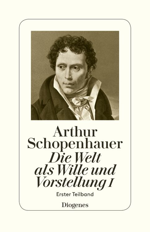 Produktbild: Die Welt als Wille und Vorstellung I