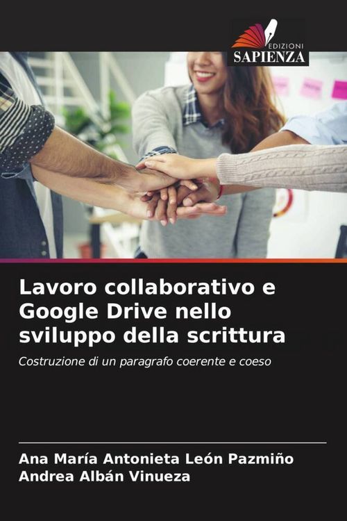 Produktbild: Lavoro collaborativo e Google Drive nello sviluppo della scrittura