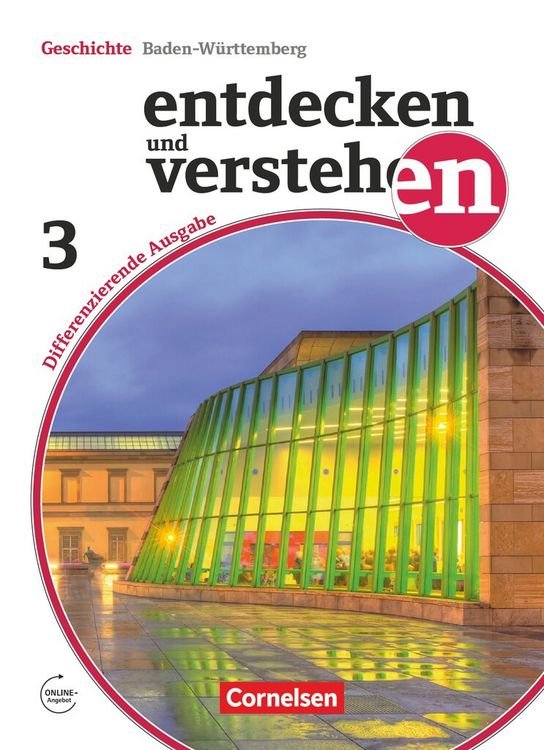 Produktbild: Entdecken und verstehen - Geschichtsbuch - Differenzierende Ausgabe Baden-W&uuml;rttemberg - Ausgabe ab 2016 - Band 3: 9./10. Schuljahr