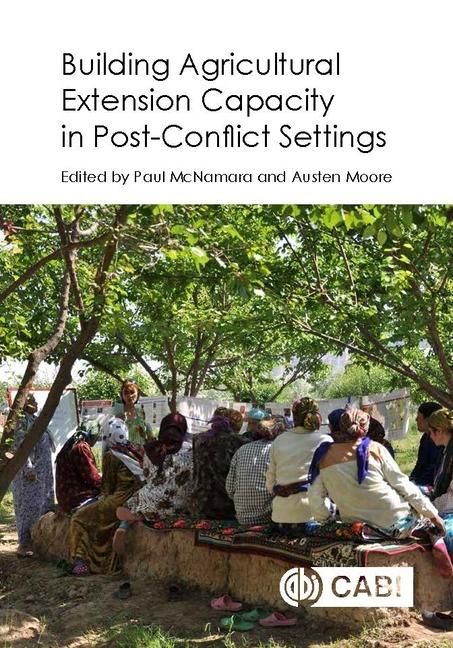 Produktbild: Building Agricultural Extension Capacity in Post-Conflict Settings