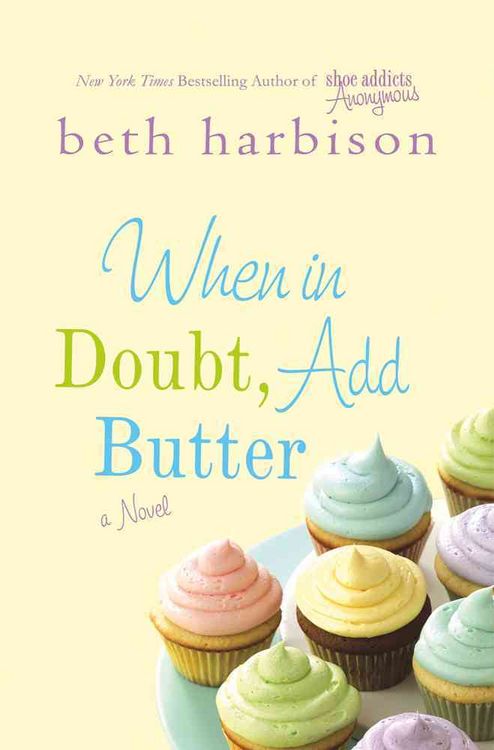 Produktbild: When in Doubt, Add Butter