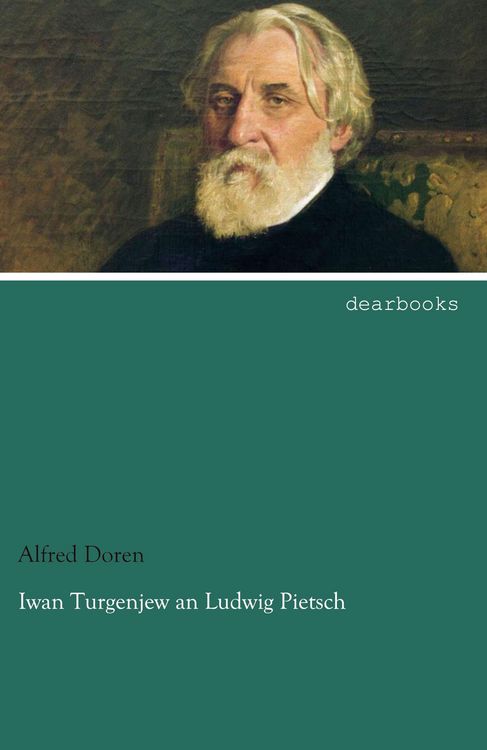 Produktbild: Iwan Turgenjew an Ludwig Pietsch