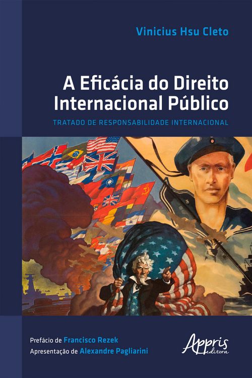 Produktbild: A Efic&aacute;cia do Direito Internacional P&uacute;blico: Tratado de Responsabilidade Internacional