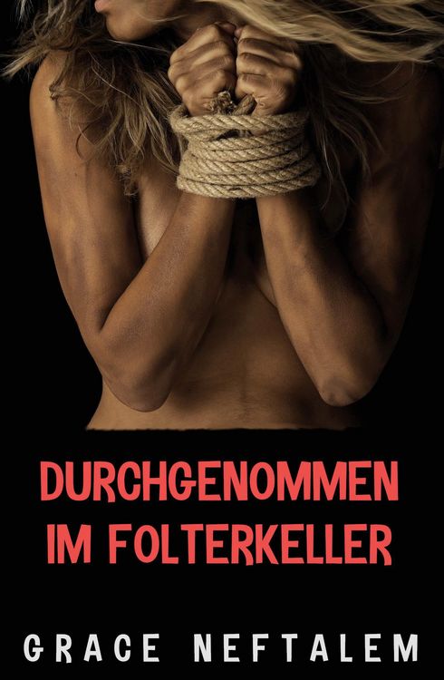 Produktbild: Durchgenommen im Folterkeller