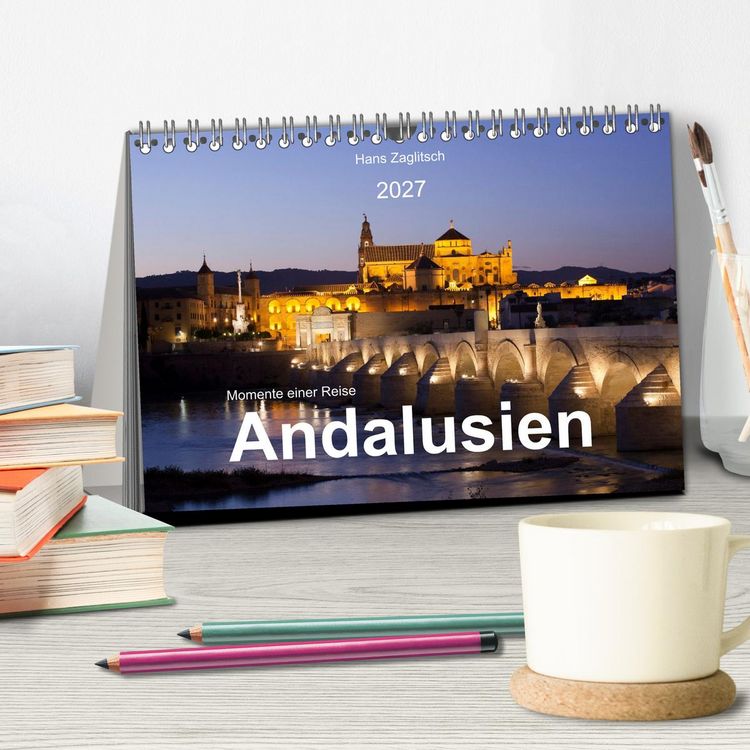 Produktbild: Momente einer Reise - Andalusien (Tischkalender 2027 DIN A5 quer), CALVENDO Monatskalender