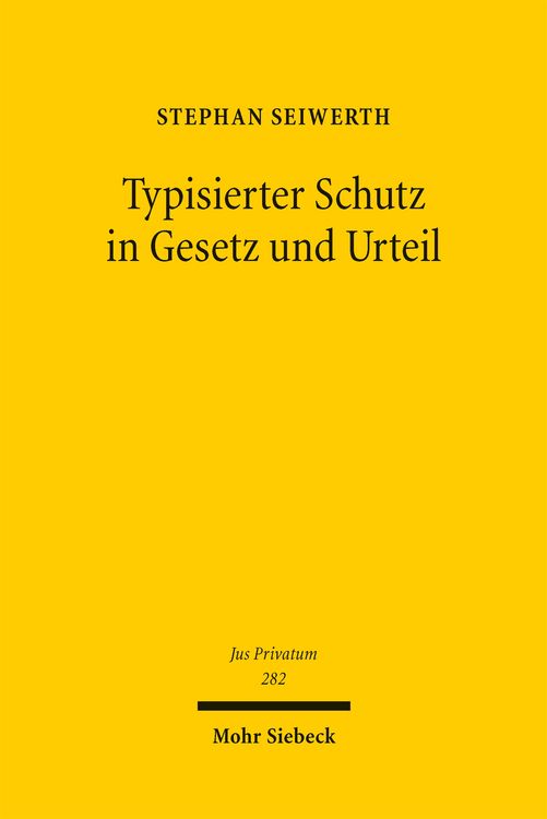 Produktbild: Typisierter Schutz in Gesetz und Urteil