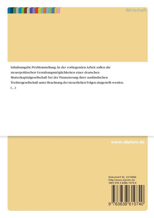 Produktbild: Steuerpolitik bei der Finanzierung einer ausl&auml;ndischen Tochterkapitalgesellschaft durch eine deutsche Mutterkapitalgesellschaft