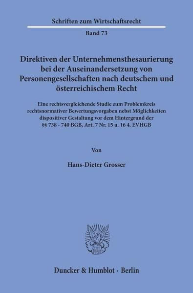 Produktbild: Direktiven der Unternehmensthesaurierung bei der Auseinandersetzung von Personengesellschaften nach deutschem und &ouml;sterreichischem Recht.