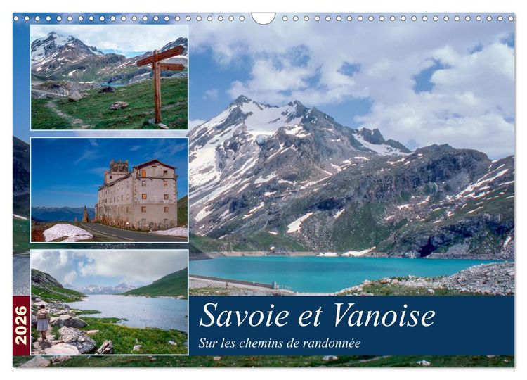 Produktbild: Savoie et Vanoise Sur les sentiers de randonn&eacute;e (Calendrier mural 2026 DIN A3 vertical), CALVENDO calendrier mensuel