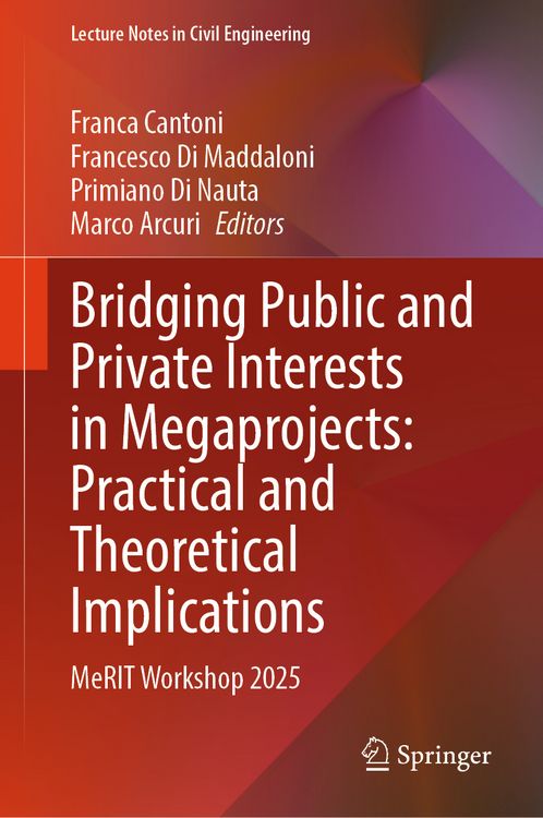 Produktbild: Bridging Public and Private Interests in Megaprojects: Practical and Theoretical Implications