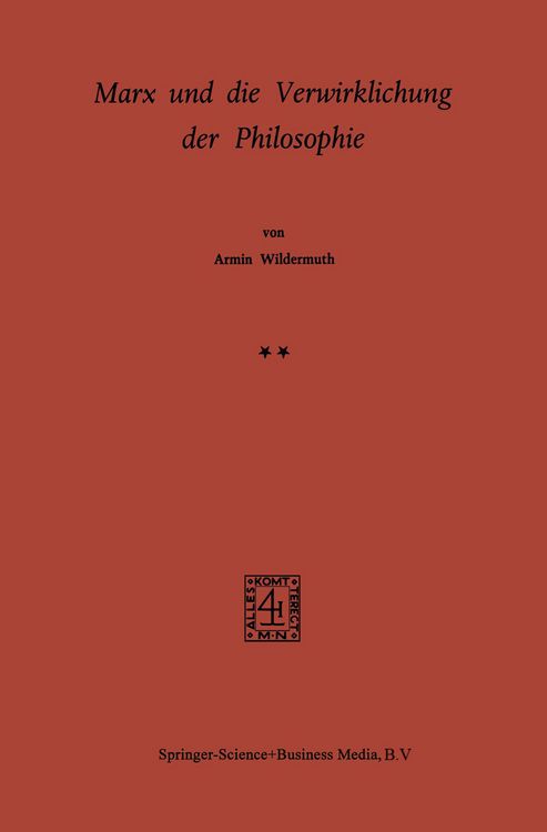 Produktbild: Marx und die Verwirklichung der Philosophie