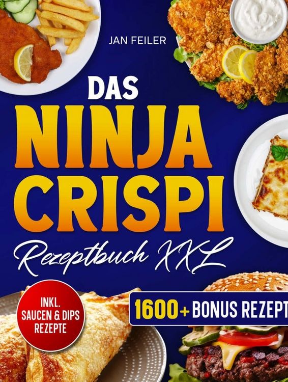 Produktbild: Das Ninja Crispi Rezeptbuch XXL