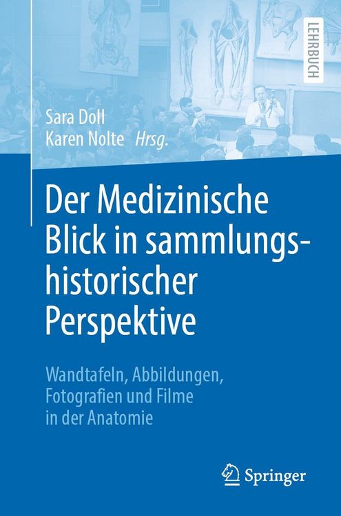 Produktbild: Der Medizinische Blick in sammlungshistorischer Perspektive