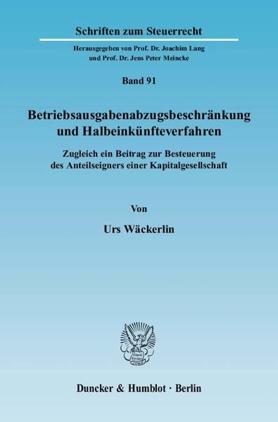 Produktbild: Betriebsausgabenabzugsbeschr&auml;nkung und Halbeink&uuml;nfteverfahren.