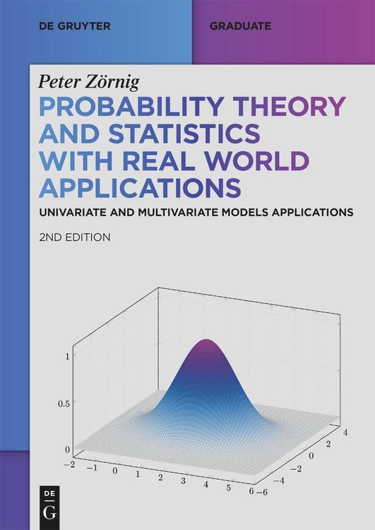 Produktbild: Probability Theory and Statistics with Real World Applications