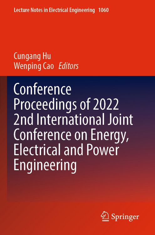 Produktbild: Conference Proceedings of 2022 2nd International Joint Conference on Energy, Electrical and Power Engineering