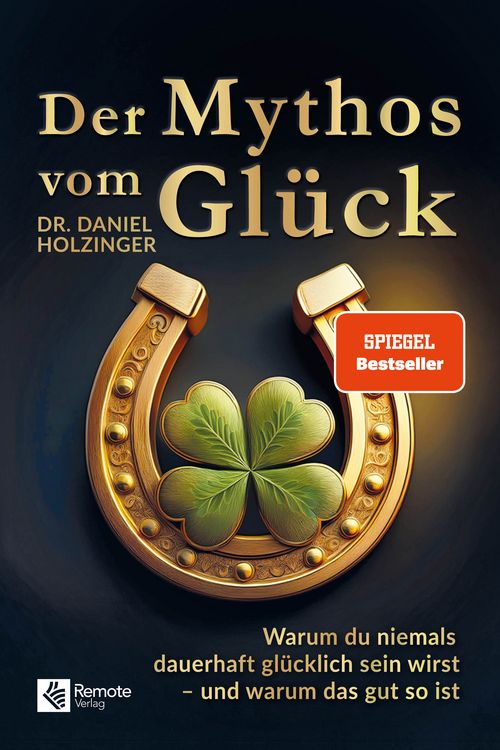 Produktbild: Der Mythos vom Gl&uuml;ck