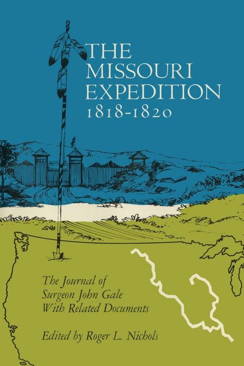 Produktbild: The Missouri Expedition 1818-1820