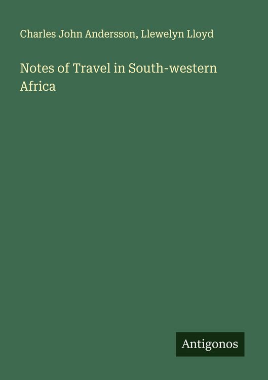 Produktbild: Notes of Travel in South-western Africa