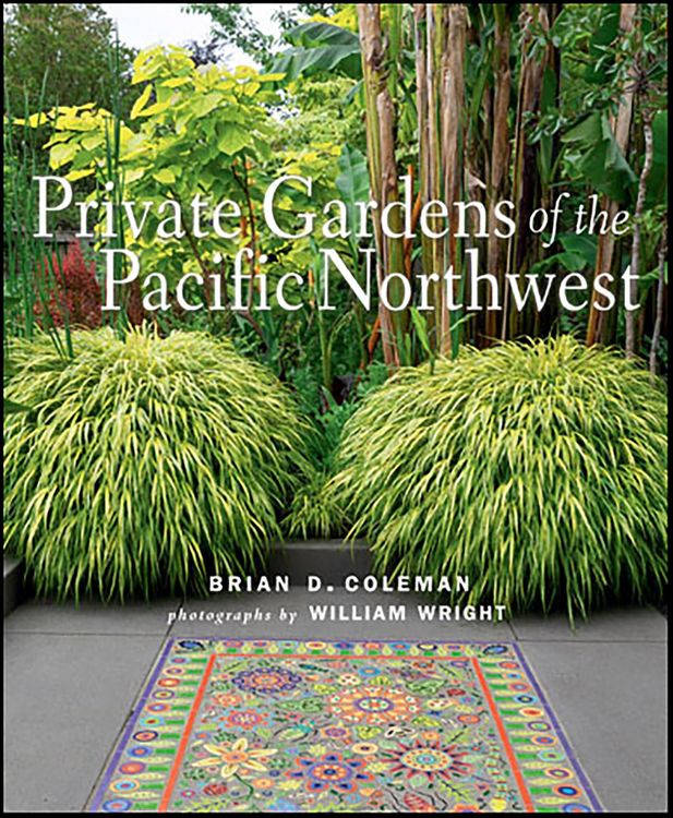 Produktbild: Private Gardens of the Pacific Northwest