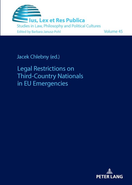 Produktbild: Legal Restrictions on Third-Country Nationals in EU Emergencies