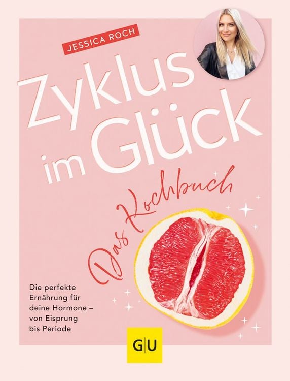 Produktbild: Zyklus im Gl&uuml;ck - Das Kochbuch