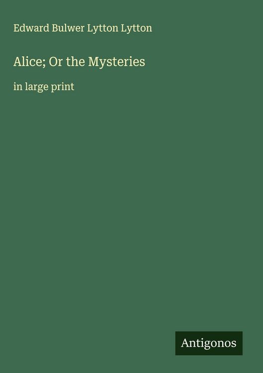 Produktbild: Alice; Or the Mysteries