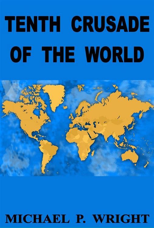 Produktbild: Tenth Crusade of The World