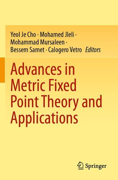 Produktbild: Advances in Metric Fixed Point Theory and Applications