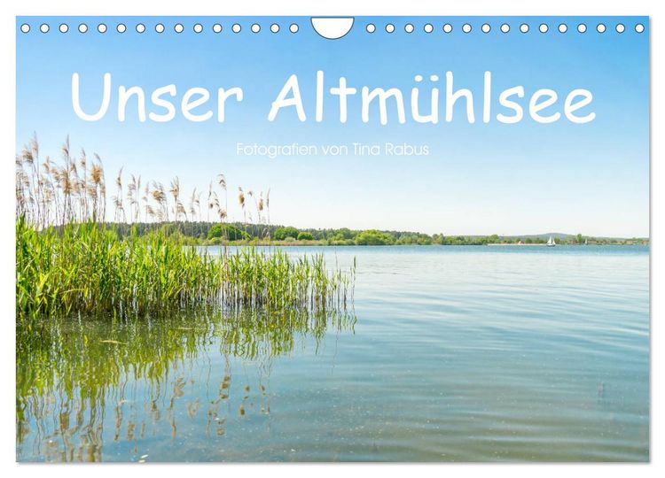 Produktbild: Unser Altm&uuml;hlsee (Wandkalender 2026 DIN A4 quer), CALVENDO Monatskalender