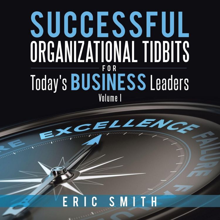 Produktbild: Successful Organizational Tidbits for Today's Business Leaders