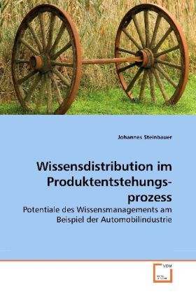 Produktbild: Steinbauer, J: Wissensdistribution im Produktentstehungsproz