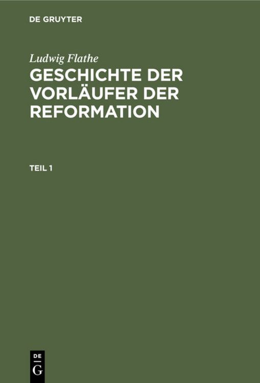 Produktbild: Geschichte der Vorl&auml;ufer der Reformation. Teil 1