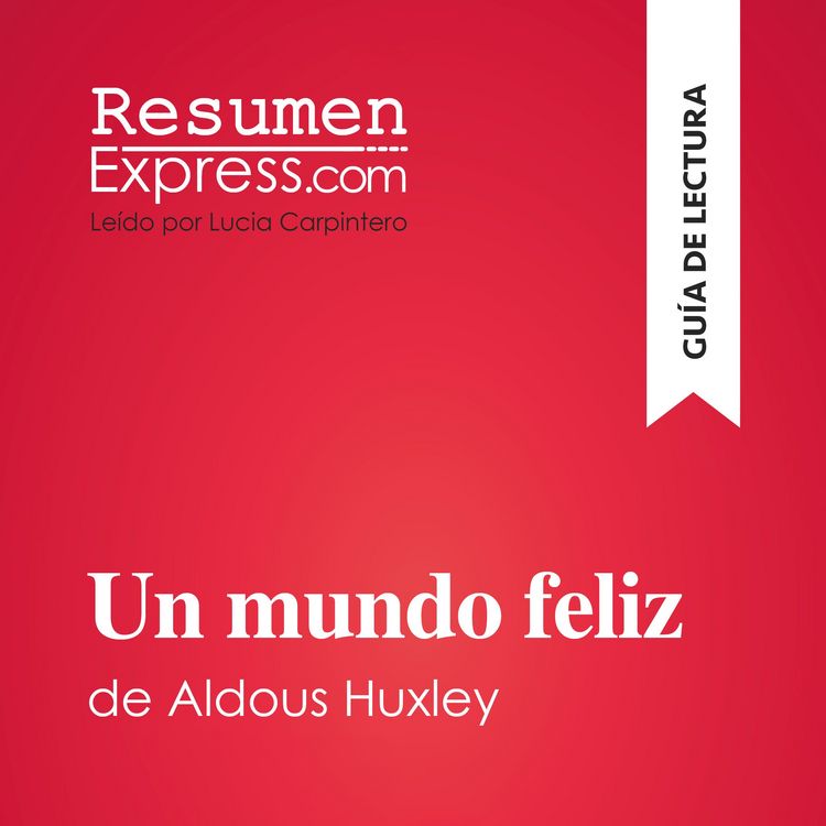 Produktbild: Un mundo feliz de Aldous Huxley (Gu&iacute;a de lectura)