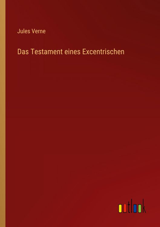 Produktbild: Das Testament eines Excentrischen