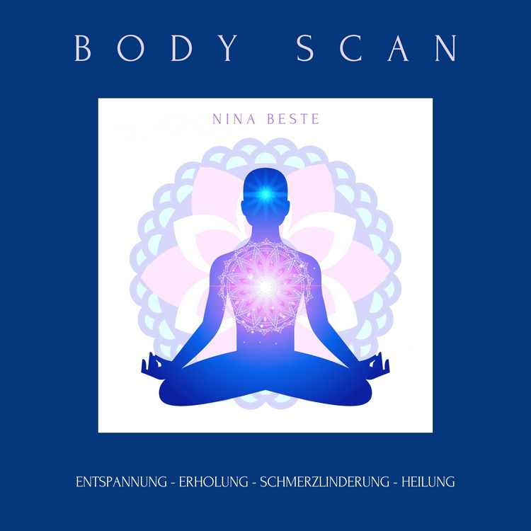 Produktbild: Body Scan: Die Meditations-Serie f&uuml;r ein achtsames K&ouml;rpergef&uuml;hl