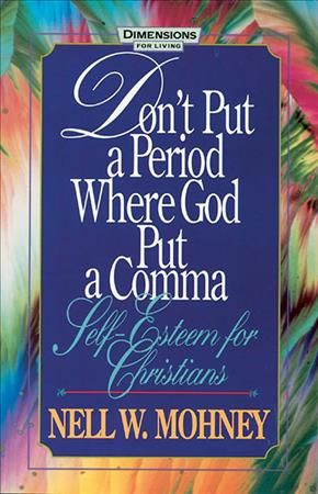 Produktbild: Don't Put a Period Where God Put a Comma