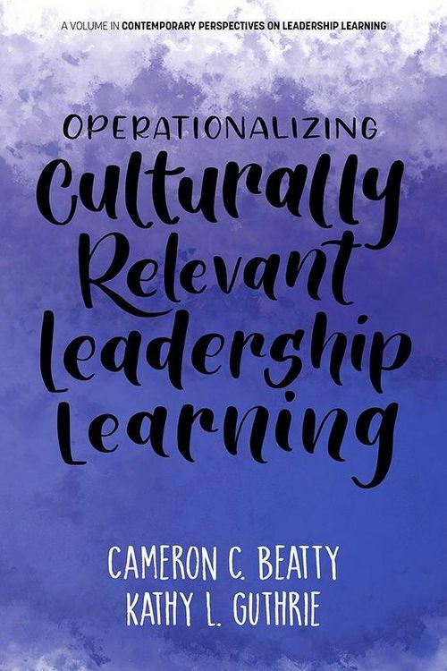 Produktbild: Operationalizing Culturally Relevant Leadership Learning
