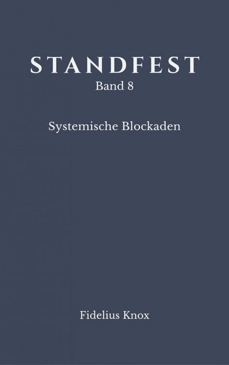 Produktbild: STANDFEST Band 8 - Systemische Blockaden