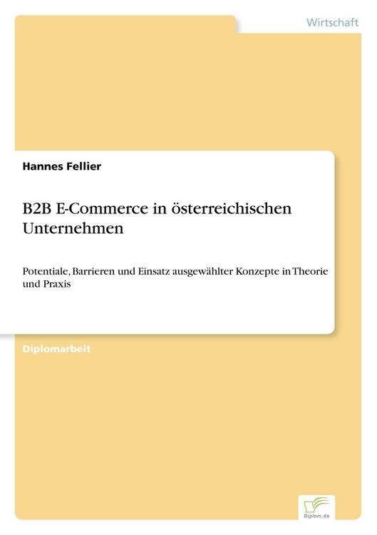 Produktbild: B2B E-Commerce in &ouml;sterreichischen Unternehmen